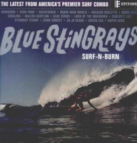 Blue Stingrays Surf-n-burn 180g Usa Import Lp Vinilo