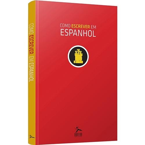 Como Ler Em Espanhol + Como Escrever Em Espanhol - 2 Livros
