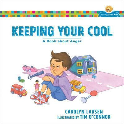 Libro Keeping Your Cool : A Book About Anger - Carolyn La...