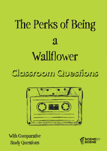 The Perks Of Being A Wallflower Classroom Questions  -  Far
