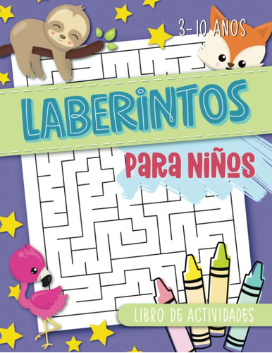 Libro: Laberintos Para Niños: Libro De Actividades 3-10 Años