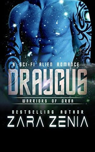 Libro:  Draygus: A Sci-fi Alien Romance (warriors Of Orba)