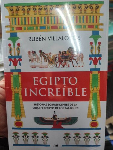 Egipto Increíble - Rubén Villalobos - Vida Faraones - Origin