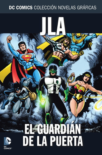 Colección Novelas Gráficas Dc #89: Jla: El Guardián Del...