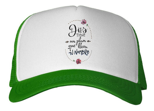 Gorra Frase Dios Tiene Un Plan Lleva Tu Nombre