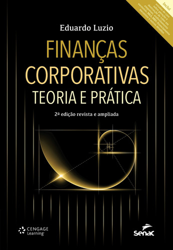 Livro Financas Corporativas: Teoria E Pratica