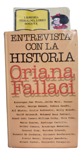 Entrevista Con La Historia - Oriana Fallaci - Historia 