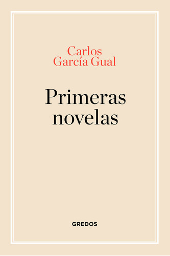 Libro Primeras Novelas Europeas - Garcia Gual, Carlos
