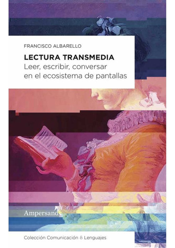 Lectura Transmedia - Francisco Albarello