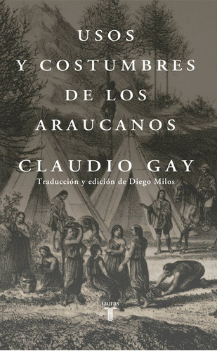Libro Usos Y Costumbres De Los Araucanos