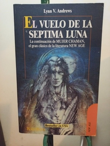 El Vuelo De La Séptima Luna - Lynn V. Andrews - Robin Book