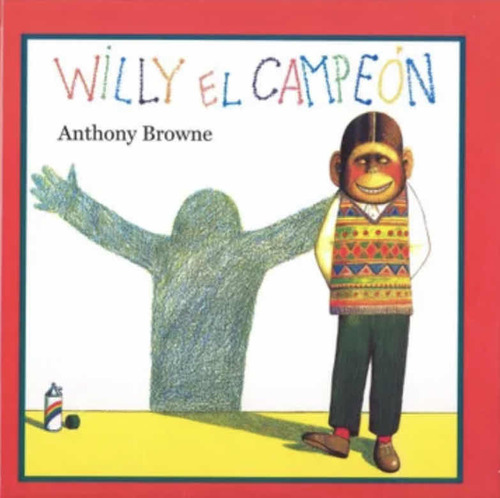 Willy El Campeón, Anthony Browne