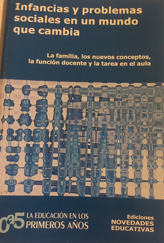 Libro Infancias Y Problemas Sociales En Un Muno Que Cambia