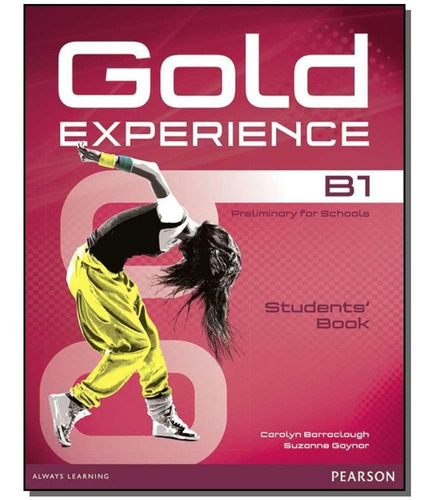 Gold Experience B1 Preliminary For Schools - Student´s  Boo