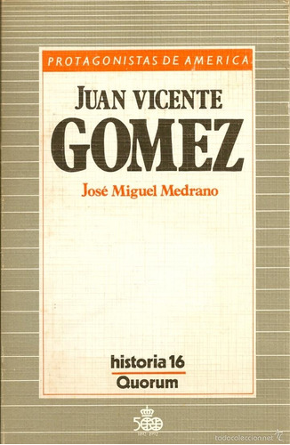 Libro Protagonistas De America Juan Vicente Gomez (23)