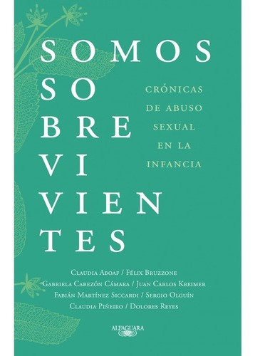 Somos Sobrevivientes - Bruzzone / Cabezon Camara - Alfaguara