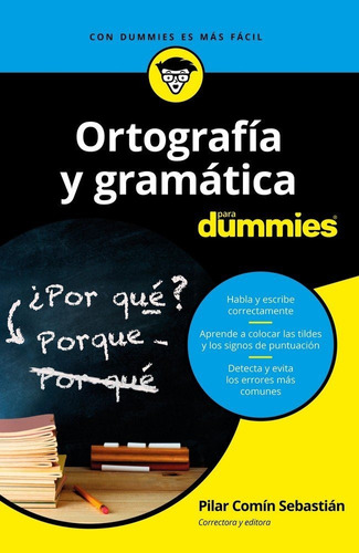 Ortografia Y Gramatica Para Dummies - Pilar Comin Sebastian