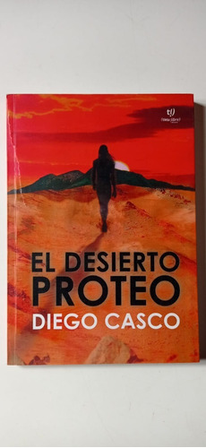 El Desierto Proteo Diego Casco Tinta Libre