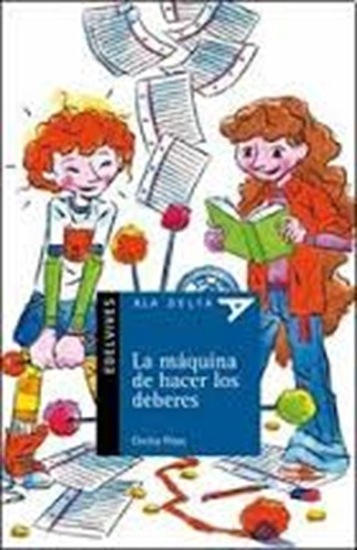 Libro La Máquina De Hacer Los Deberes