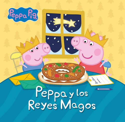 Libro: Peppa Y Los Reyes Magos. Hasbro. Beascoa