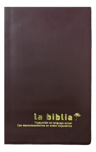 Biblia Traducción Lenguaje Actual Con Deuterocanónicos Dora.