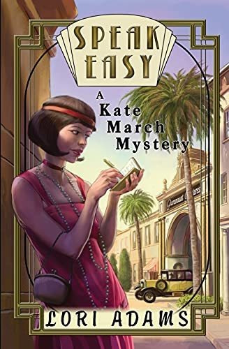 Book : Speak Easy, A Kate March Mystery A Kate March Myster