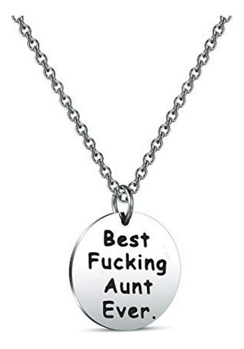 Collar - Bekech Aunt Necklace Auntie Gift Best Fucking Aunt 