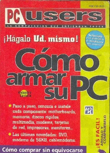 Pc Users: Cómo Armar Su Pc