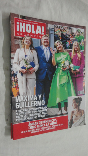 Revista Hola - Año 13 N° 651 Mayo 2023 - Reina Maxima 