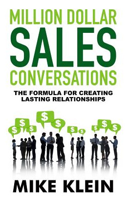Libro Million Dollar Sales Conversations: The Formula For...