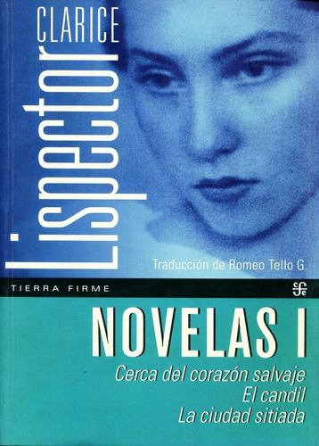 Novelas I - Cerca Del Corazon Salvaje . El Candil . La Ciuda