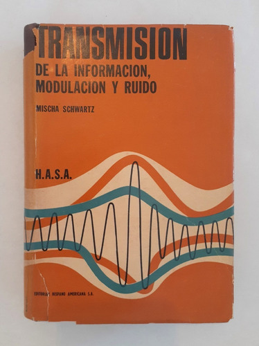 Transmisión De La Información Modulación Y Ruido - Schwartz