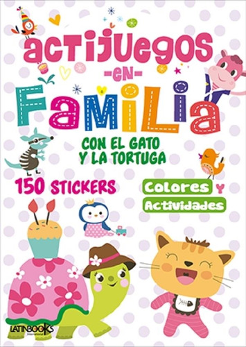 Actijuegos En Familia - Con El Gato Y La Tortuga - Latinbook