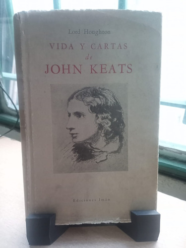 Vida Y Cartas De John Keats E20