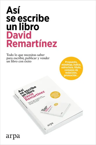 Asi Se Escribe Un Libro - Remartinez, David