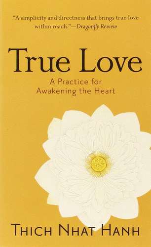 True Love - Thich Nhat Hanh