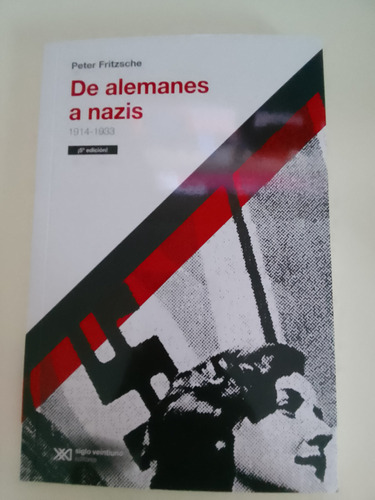 De Alemanes A Nazis Peter Fritzsche