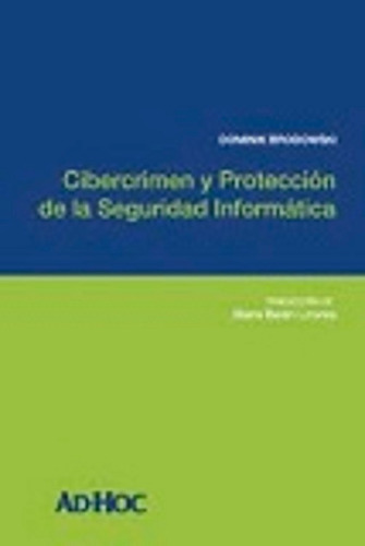 Cibercrimen Y Protección De La Seguridad Informática, De Brodowski, Dominik., Vol. 1. Editorial Ad-hoc, Tapa Blanda En Español, 2021
