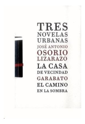 Libro Colección Tres Novelas Urbanas