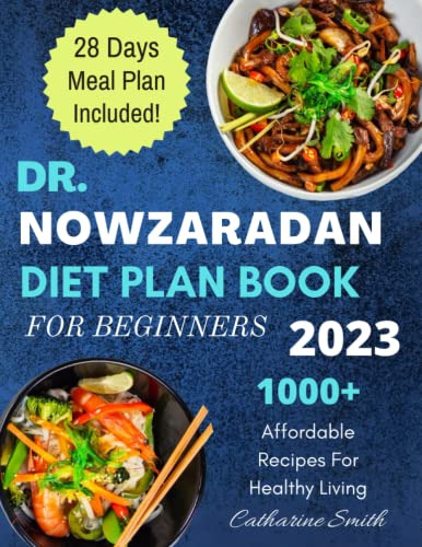 Book : Dr Nowzaradan Diet Plan Book For Beginners 28 Days..
