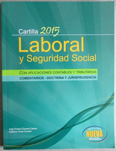 Cartilla Laboral Y Seguridad Social 2015 - Nueva Legislación