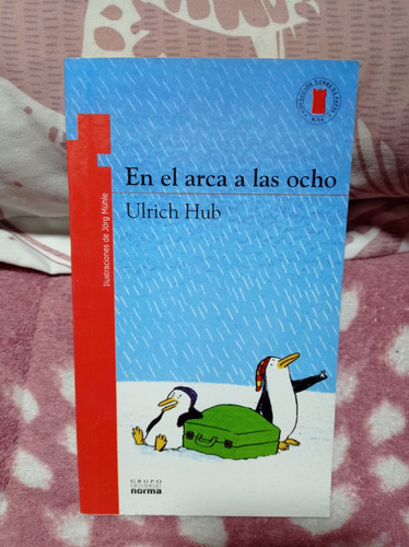Libro: En El Arca A Las Ocho  Autor: Ulrich Hub