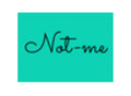 NOTME