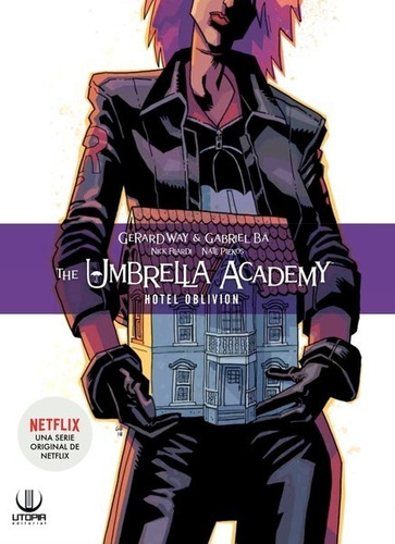 The Umbrella Academy 03: Hotel Oblivion - Utopia