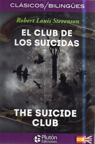 El Club De Los Suicidas Robert Louis Stevenson 