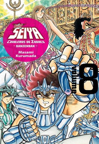 Cavaleiros do Zodíaco - Saint Seiya Kanzenban - Vol. 8, de Kurumada, Masami. Japorama Editora e Comunicação Ltda, capa dura em português, 2018