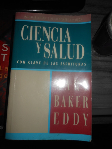 * Mary Baker Eddy  - Ciencia Y Salud- Edicion Bilingue 