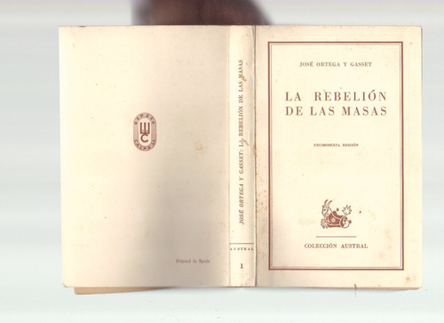 La Rebelión De Las Masas, Ortega Y Gasset, Espasa-calpe 1964