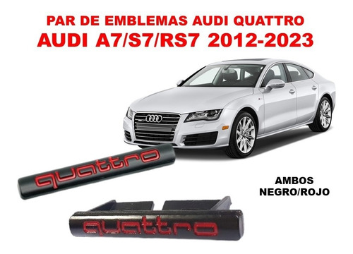 Par De Emblemas Quattro Audi A7/s7/rs7 2012-2023 Negro/rojo