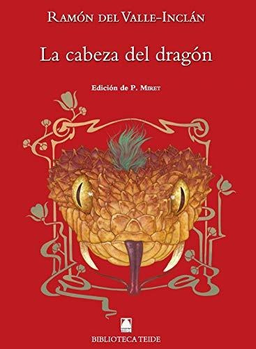 Biblioteca Teide 083 - La Cabeza Del Dragón - Ramón Del Vall